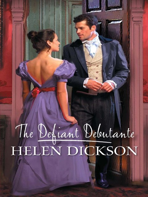The Defiant Debutante, Helen Dickson