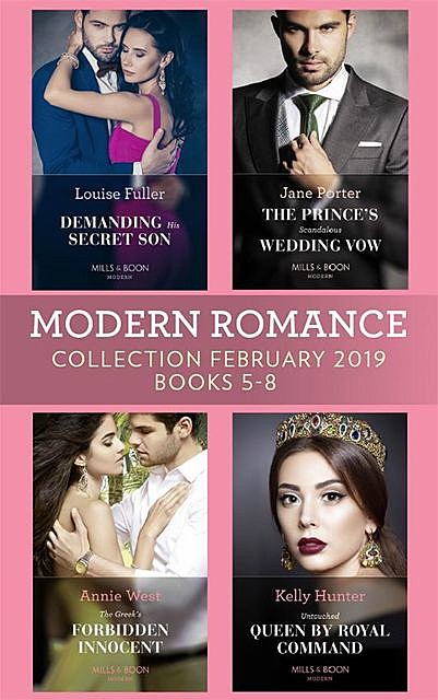 Modern Romance February Books 5–8, Jane Porter, Annie West, Louise Fuller, Kelly Hunter