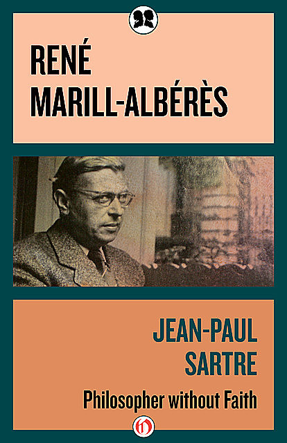 Jean-Paul Sartre, René Marill-Albérès