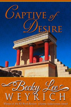 Captive of Desire, Becky Lee Weyrich