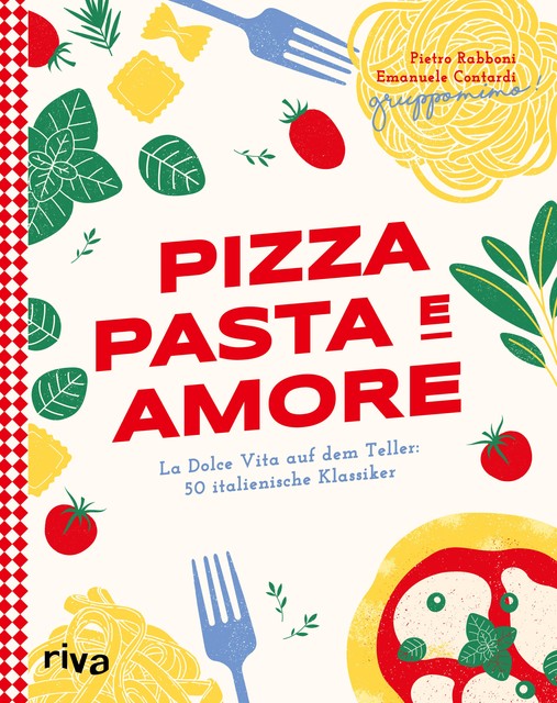 Pizza, Pasta e Amore, Emanuele Contardi, Gruppomimo, Pietro Rabboni