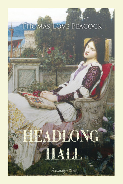 Headlong Hall, Thomas Love Peacock