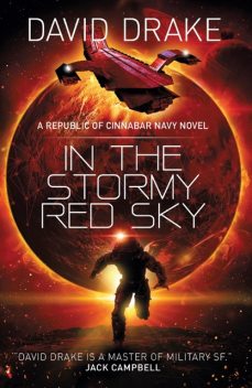 In the Stormy Red Sky, David Drake