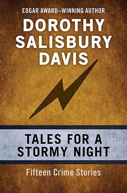 Tales for a Stormy Night, Dorothy Salisbury Davis