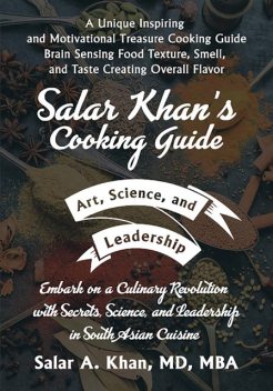 Salar Khan’s Cooking Guide, M.B.A., Salar A. Khan