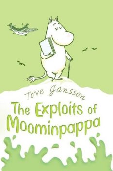 The Exploits of Moominpappa, Tove Jansson