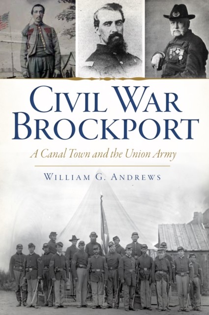 Civil War Brockport, William Andrews