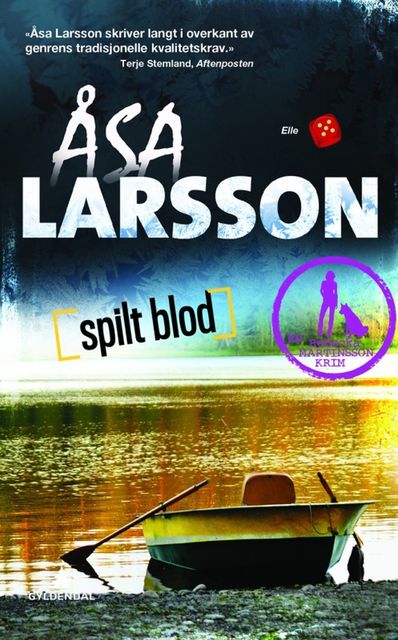 Spilt Blod, Åsa Larsson