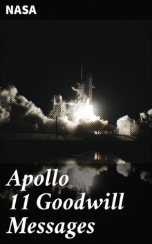 Apollo 11 Goodwill Messages, NASA