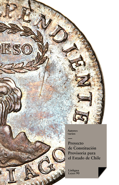 Constituciones fundacionales de Chile, Varios Autores