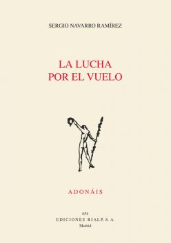 La lucha por el vuelo, Sergio Ramírez