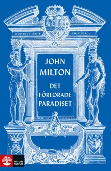 Det förlorade paradiset, John Milton