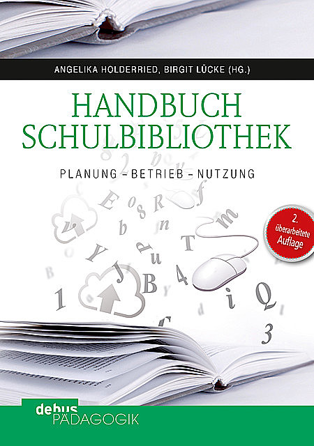 Handbuch Schulbibliothek, Angelika Holderried, Birgit Lücke
