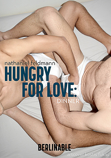 Hungry for Love – Episode 3, Nathaniel Feldmann