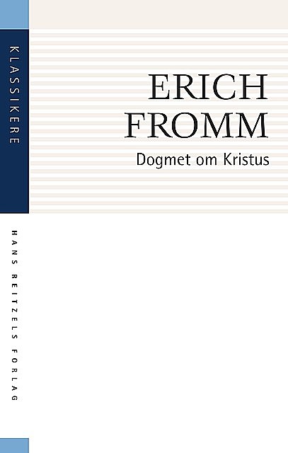 Dogmet om Kristus, Erich Fromm