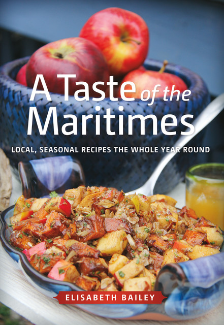 A Taste of the Maritimes, Elisabeth Bailey