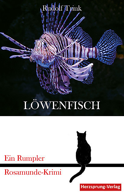 Löwenfisch, Rudolf Trink