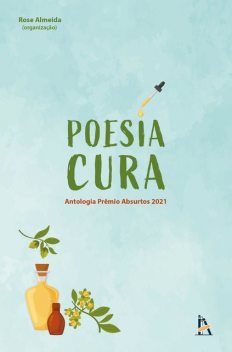 Poesia Cura, Rose Almeida