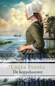 De koppelaarster, Laura Frantz