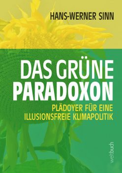 Das grüne Paradoxon, Hans-Werner Sinn