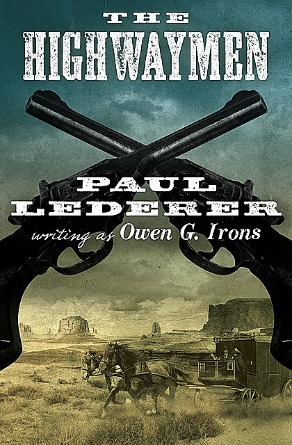 The Highwaymen, Paul Lederer