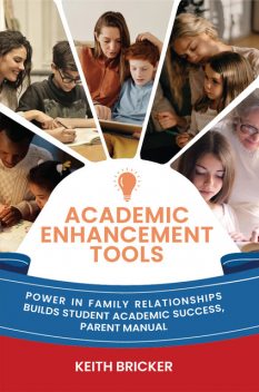 Academic Enhancement Tools, Keith Bricker