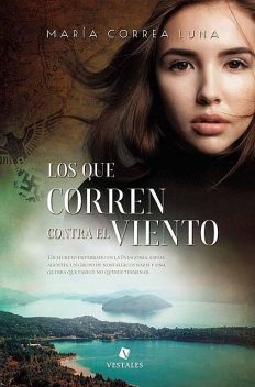Los que corren contra el viento, María Correa Luna