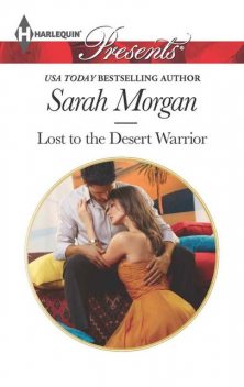 Lost to the Desert Warrior, Sarah Morgan