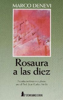 Rosaura A Las Diez, Marco Denevi