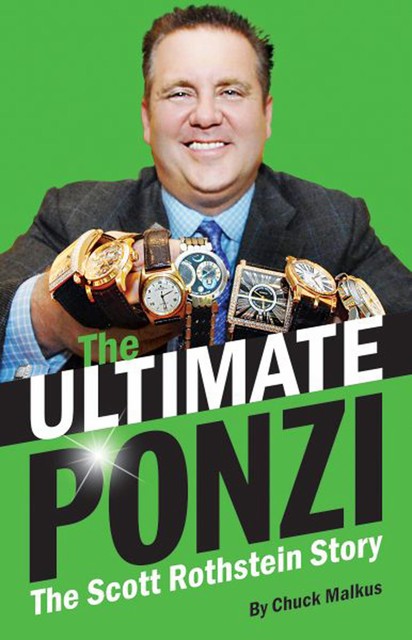 The Ultimate Ponzi, Chuck Malkus