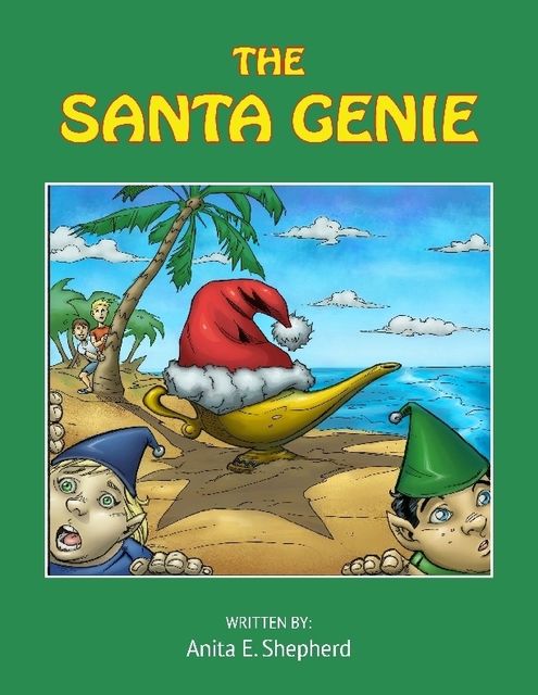 The Santa Genie, Anita E.Shepherd