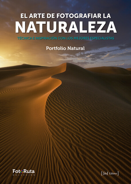 El arte de fotografiar la naturaleza, VVAA