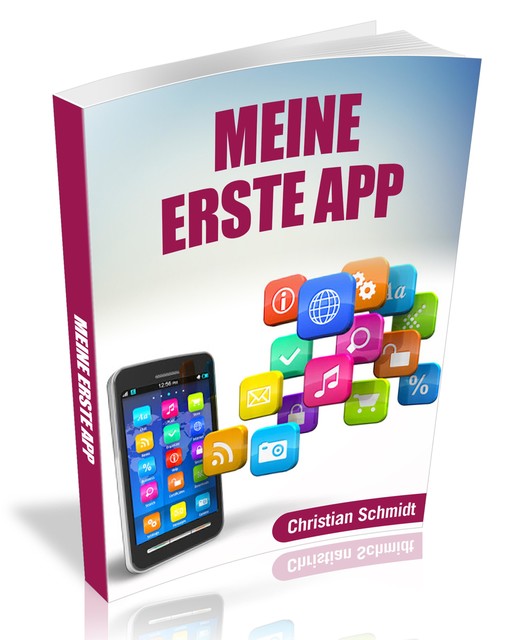 Meine erste App, Christian Schmidt