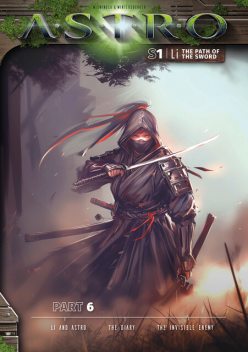 LI S1 – Part 6: Li and Astro, The Diary, The Invisible Enemy, Manuela Wieninger, Martin Wintersberger