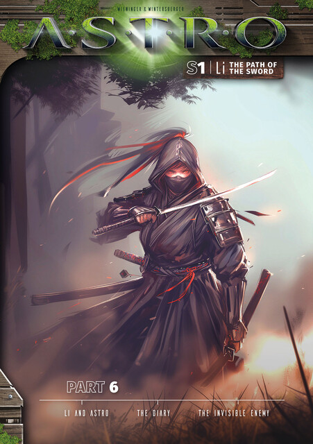 LI S1 – Part 6: Li and Astro, The Diary, The Invisible Enemy, Manuela Wieninger, Martin Wintersberger