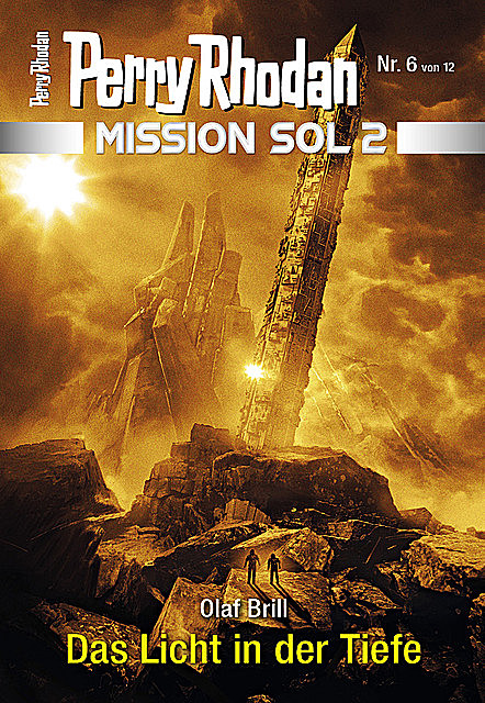 Mission SOL 2020 / 6: Das Licht in der Tiefe, Olaf Brill