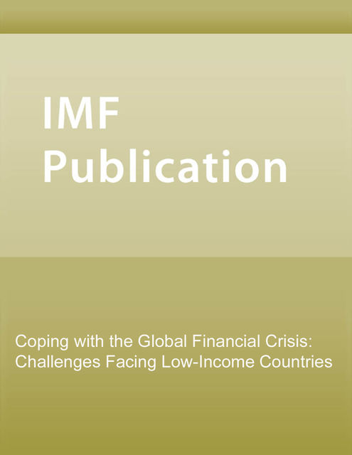 Coping with the Global Financial Crisis: Challenges Facing Low-Income Countries, Stefania Fabrizio