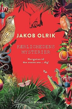 Kærlighedens mysterier, Jakob Olrik
