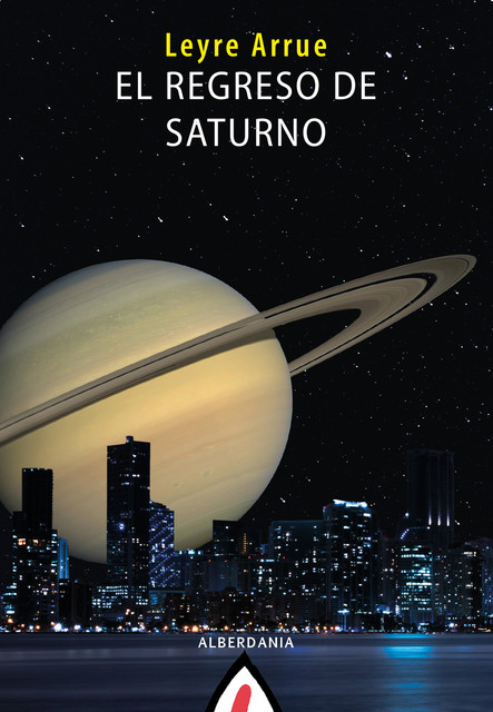 El regreso de Saturno, Leyre Arrue