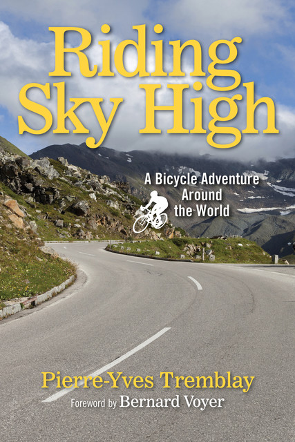 Riding Sky High, Pierre-Yves Tremblay