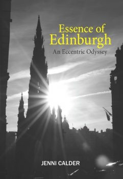 Essence of Edinburgh, Jenni Calder