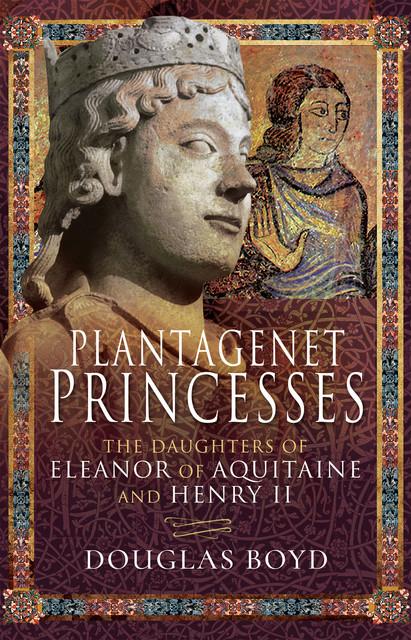 Plantagenet Princesses, Douglas Boyd