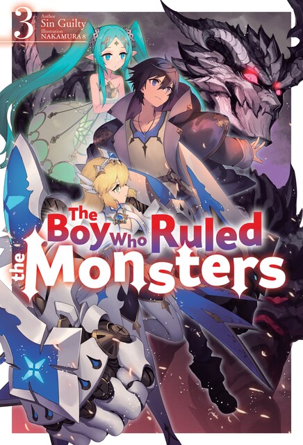 The Boy Who Ruled the Monsters: Volume 3, Sin Guilty
