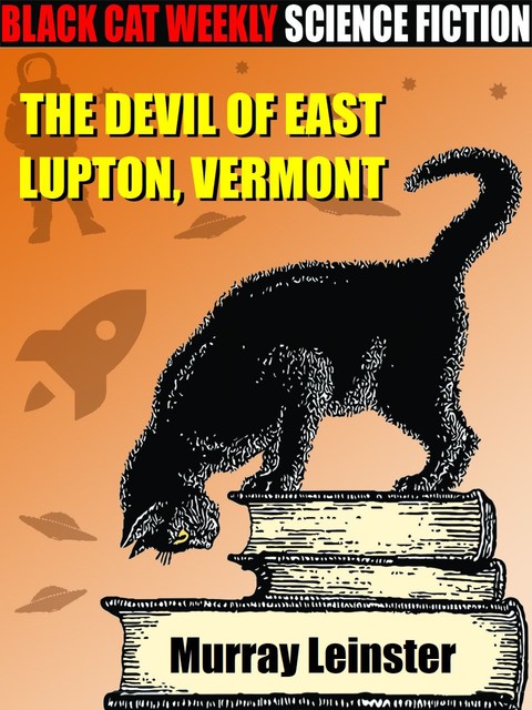 The Devil of East Lupton, Vermont, Murray Leinster