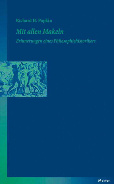 Mit allen Makeln, Richard H Popkin