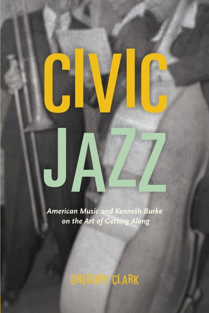 Civic Jazz, Gregory Clark