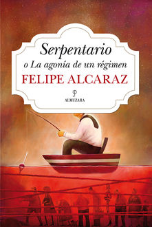 Serpentario, Luis Felipe Alcaraz Masats