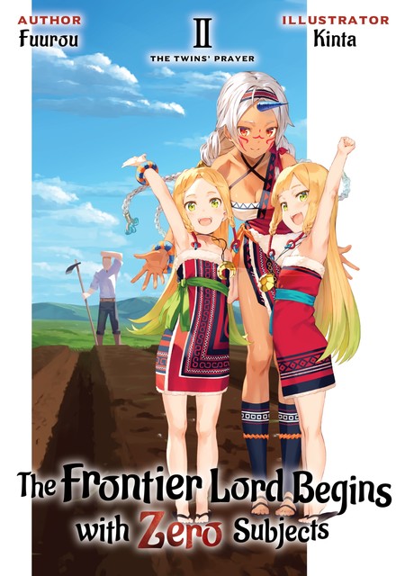 The Frontier Lord Begins with Zero Subjects: Volume 2, Fuurou