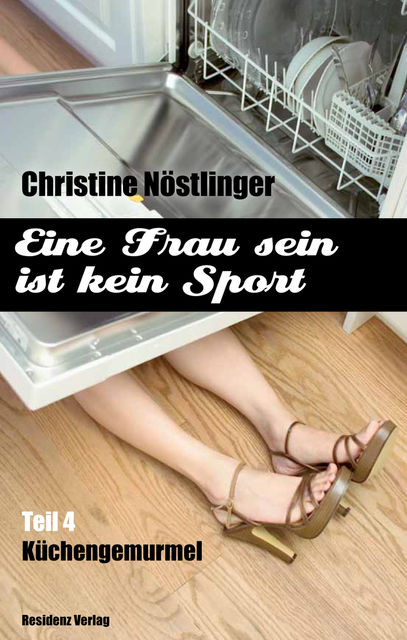 Küchengemurmel, Christine Nöstlinger