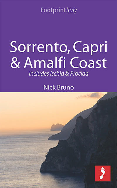 Sorrento, Capri & Amalfi Coast Footprint Focus Guide, Footprint Travel
